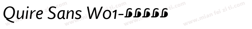 Quire Sans W01字体转换